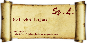 Szlivka Lajos névjegykártya